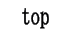   top  